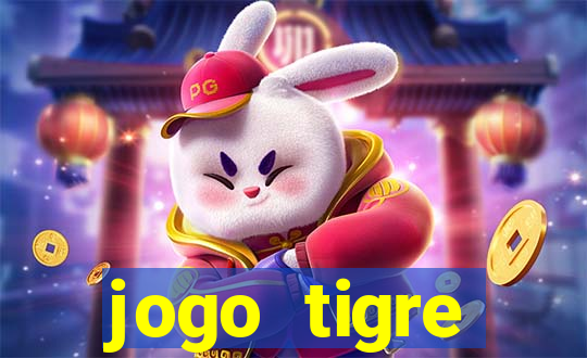 jogo tigre plataforma nova